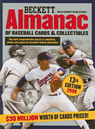 Beckett Almanac of Baseball Cards & Collectibles, Number 13 - Fleischer, Brian (Editor)