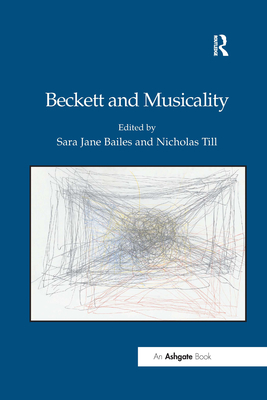 Beckett and Musicality - Bailes, Sara Jane, and Till, Nicholas