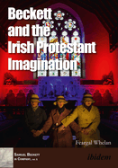 Beckett and the Irish Protestant Imagination