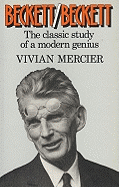 Beckett/Beckett: The Classic Study of a Modern Genius