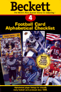 Beckett Football Card Alphabetical Checklist - Beckett, James, Dr., III (Editor), and Hitt, Dan (Editor), and Klein, Rich (Editor)