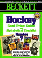 Beckett Hockey Card Price Guide and Alphabetical Checklist