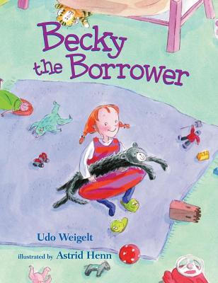 Becky the Borrower - Weigelt, Udo