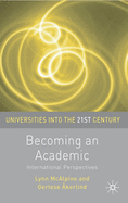 Becoming an Academic: International Perspectives