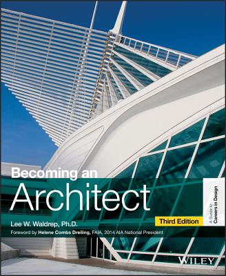 Becoming an Architect - Waldrep, Lee W