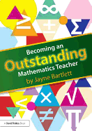 Becoming an Outstanding Mathematics Teacher