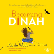 Becoming Dinah