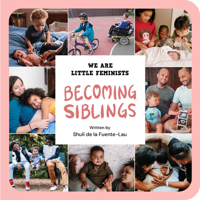 Becoming Siblings - de la Fuente-Lau, Shuli