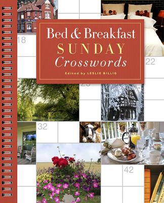 Bed & Breakfast Sunday Crosswords - Billig, Leslie (Editor)