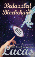 Bedazzled by Blockchain: An Erotic Cryptocurrency Transaction