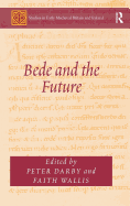 Bede and the Future