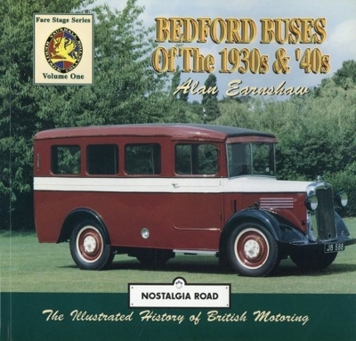 Bedford Buses Of The 1930s & 40s - Earnshaw, Alan, Dr.
