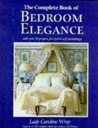 Bedroom Elegance - Wrey, Caroline Lady