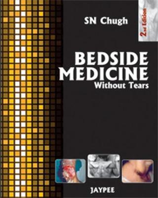 Bedside Medicine - Chugh, S. N.