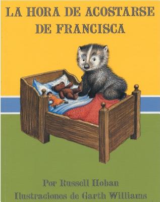 Bedtime for Frances (Spanish Edition) - Gonzalez, Tomas (Translated by)