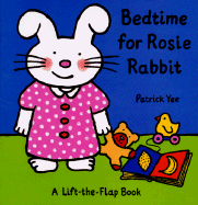 Bedtime for Rosie Rabbit