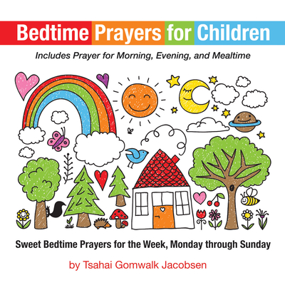 Bedtime Prayers for Children - Gomwalk Jacobsen, Tsahai