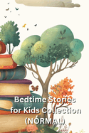 Bedtime Stories for Kids Collection (NORMAL)