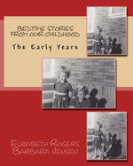 Bedtime Stories From Our Childhood: The Early Years