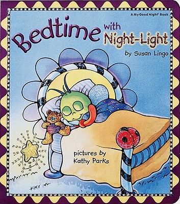 Bedtime with Night-Light - Lingo, Susan L