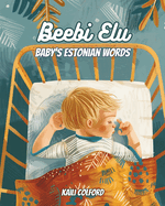 Beebi Elu: Baby's Estonian Words