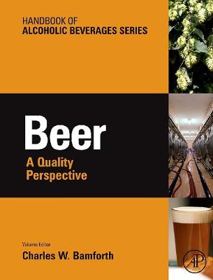 Beer: A Quality Perspective - Kellershohn, Julie, and Russell, Inge, and Stewart, Graham