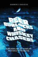 Beer Burlocks and Whiskey Chasers