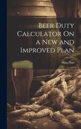 Beer Duty Calculator On a New and Improved Plan