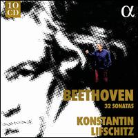 Beethoven: 32 Sonatas - Konstantin Lifschitz (piano)