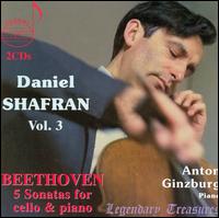 Beethoven: 5 Sonatas for cello & piano - Anton Ginzburg (piano); Daniel Shafran (cello)