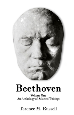 Beethoven - An Anthology of Selected Writings - Russell, Terrence M