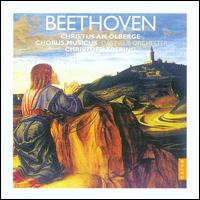 Beethoven: Christus am lberge, Op. 85 - Simone Kermes (soprano); Steve Davislim (tenor); Chorus Musicus Kln (choir, chorus); Neues Berliner Kammerorchester;...