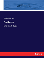 Beethoven: Eine Kunst-Studie