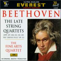 Beethoven: Late Quartets, Opp.127,130,131,132,135/Grosse Fuge, Op.133 - Abram Loft (violin); Fine Arts Quartet (strings); Fine Arts Quartet; George Sopkin (cello); Irving Ilmer (viola);...