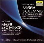 Beethoven: Missa Solemnis in D major, Op. 123; Mozart: Mass in C minor, K. 427 "The Great"