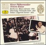 Beethoven: Missa solemnis; Stravinsky: Pulcinella Suite; Dukas: L'Apprenti Sorcier