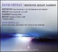 Beethoven, Mozart, Harbison - Borromeo String Quartet; David Deveau (piano); Jessica Bodner (viola); John Harbison (candenza); Thomas Van Dyke (double bass)