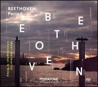 Beethoven, Period. - Christopher O'Riley (piano); Matt Haimovitz (cello)