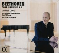Beethoven: Piano Concertos 1 & 2 - Olivier Cav (piano); Kammerakademie Potsdam; Patrick Hahn (conductor)
