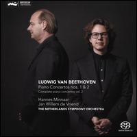 Beethoven: Piano Concertos Nos. 1 & 2 - Hannes Minnaar (piano); Ludwig van Beethoven (candenza); Netherlands Symphony Orchestra; Jan Willem de Vriend (conductor)