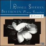 Beethoven: Piano Sonatas, Vol. 5 - Russell Sherman (piano)