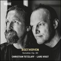 Beethoven: Sonatas Op. 30 - Christian Tetzlaff (violin); Lars Vogt (piano)