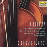 Beethoven: String Quartets, Opp. 18/6 & 59/1 - Cleveland Quartet; Cleveland Quartet