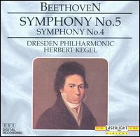 Beethoven: Symphonies Nos. 4 & 5 - Dresden Philharmonic Orchestra; Herbert Kegel (conductor)