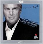 Beethoven: Symphonies Nos. 4 & 5 - Staatskapelle Berlin; Daniel Barenboim (conductor)