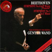 Beethoven: Symphonies Nos. 5 & 6 - NDR Symphony Orchestra; Gnter Wand (conductor)