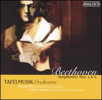 Beethoven: Symphonies Nos. 5 & 6 - Tafelmusik Baroque Orchestra; Bruno Weil (conductor)