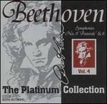 Beethoven: Symphonies Nos. 6 "Pastorale" & 8