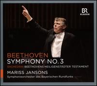 Beethoven: Symphony No. 3 - Bavarian Radio Symphony Orchestra; Mariss Jansons (conductor)