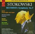 Beethoven: Symphony No. 7; Bach: Passacaglia and Fugue; Mendelssohn: Scherzo; Gluck: Sicilienne; Ben-Haim: From Israe